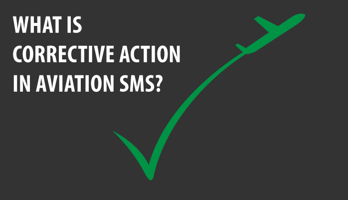 What are corrective actions in aviation SMS programs