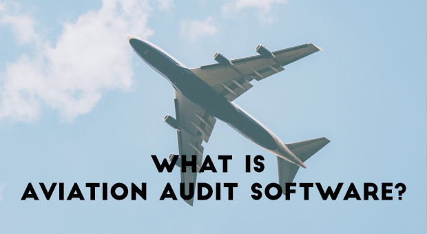 What is Aviation Audit Software?